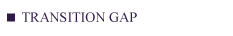 Transition Gap